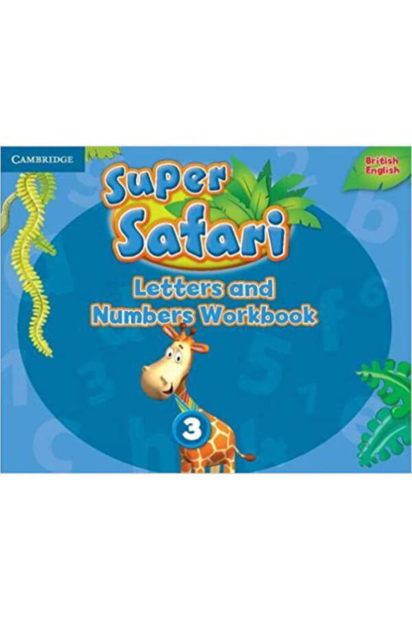 Super Safari - Letters and Numbers Workbook - Level 3