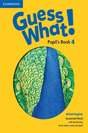 Guess What - Pupils book - Level 4