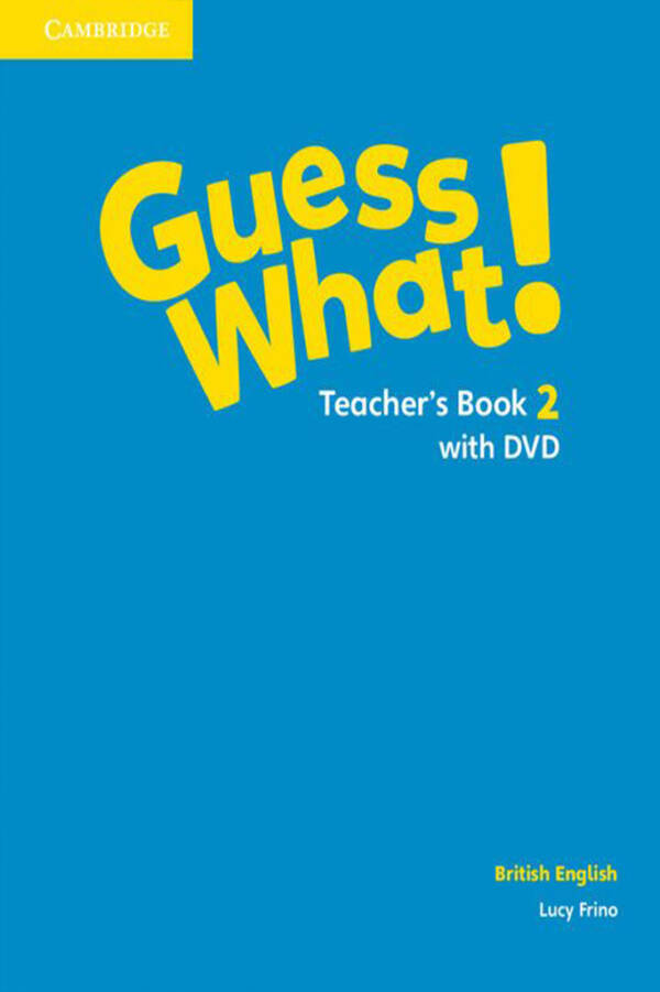 Guess What - Teachers book - Level 2