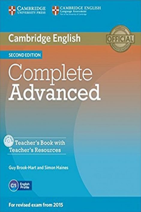 Complete Advanced - Teacher's Book with Teacher's Resources CD-ROM 2nd Edition