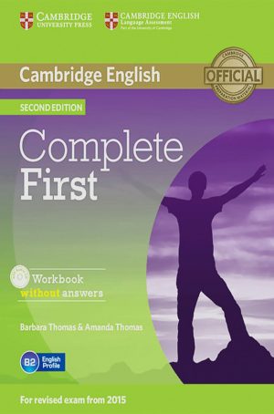 Complete First - Workbook without Answers with Audio CD 2nd Edition
